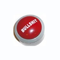 Industrial Size Bullsh** Alert Button