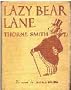 Lazy Bear lane,