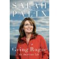  : Going Rogue: An American Life (Hardcover)