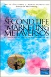 DE SECOND LIFE AL MARKETING EN METAVERSOS (Spanish Edition)