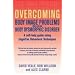 Overcoming Body Image Problems including Body Dysmorphic Disorder