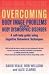 Overcoming Body Image Problems including Body Dysmorphic Disorder