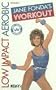 Jane Fonda's Workout - Low Impact Aerobic (Beta Format - Hi Fi Stereo)