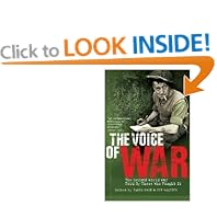 The Voice of War: The Second World War Told by Those Who Fought it