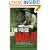 The Voice of War: The Second World War Told by Those Who Fought it