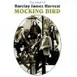 Mocking Bird: The Best Of Barclay James Harvest