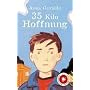 35 Kilo Hoffnung