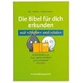 Die Bibel f�r dich erkunden mit "Pfeffer" und "Salz": Arbeitsbl�tter zur Gute Nachricht Bibel und Lutherbibel "f�r dich"