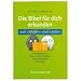 Die Bibel f�r dich erkunden mit "Pfeffer" und "Salz": Arbeitsbl�tter zur Gute Nachricht Bibel und Lutherbibel "f�r dich"