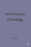 An E.M. Forster chronology