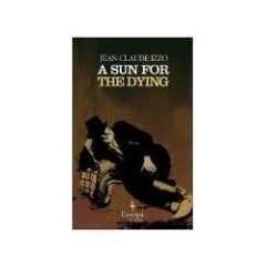 A Sun for the Dying