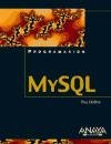 Mysql (Programacion / Programming) (Spanish Edition)