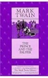 The Prince and the Pauper: A Tale for Young People of All Ages (Mark Twain Library)