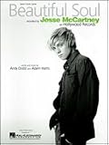 Beautiful Soul (Piano Vocal, Sheet Music)