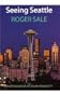 Seeing Seattle