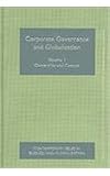 Corporate Governance and Globalization, 3 Volume set (Contemporary Issues in Business and Globalization)