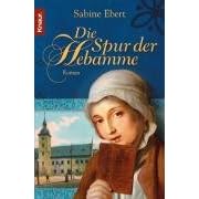 Die Spur der Hebamme
