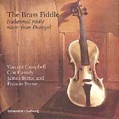 Brass Fiddle by  James Byrne, Francie Byrne, Con Cassidy, and Vincent Campbell 