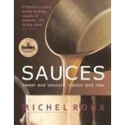 Michel Roux Sauces by Michel Roux