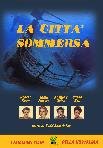 La Citta` Sommersa