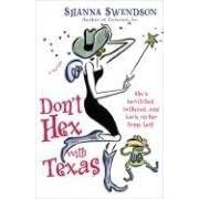 Don't Hex with Texas