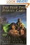 The Year the Horses Came: A Novel