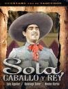 Sota Caballo Y Rey [DVD] [Region 1] [US Import] [NTSC]