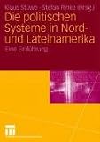 Produkt-Bild: Die politischen Systeme in Nord- und Lateinamerika: Eine Einf&uuml;hrung