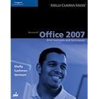 Click here to buy Microsoft Office 2007: Brief Concepts and Techniques (Shelly Cashman Series) by Gary B. Shelly.