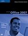 Microsoft Office 2007: Brief Concepts and Techniques (Shelly Cashman Series)