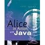 Alice in Action with Java