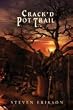 Crack'd Pot Trail [Hardcover]