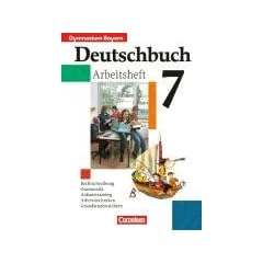 Deutschbuch - Gymnasium Bayern: 7. Jahrgangsstufe - Arbeitsheft mit L�sungen: Sprach- und Lesebuch