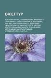 Brieftyp: Postkartentyp, Versandform (Briefpost), Liebesbrief, Ansichtskarte, E-Postbrief, Mailing, Gratispostkarte, Wertbrief, Liedpostkarte, ... Kettenbrief, Geschäftsbrief, Werbeantwort