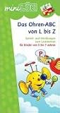 Produkt-Bild: miniL&Uuml;K. Ohren-ABC von L - Z: Ohren-ABC von L bis Z: Sprech- und H&ouml;r&uuml;bungen zum Lesenlernen f&uuml;r Kinder von 5 bis 7 Jahren