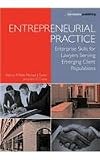 Entrepreneurial Practice: Enterprise Skills for Lawyers Serving Emerging Client Populations