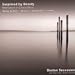Surprised by Beauty: Minimalism in Choral Music