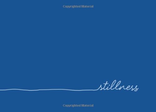 Stillness (Wisdom Series)