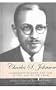 Charles S. Johnson: Leadership Beyond the Veil in the Age of Jim Crow