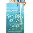 A Whole New Light by Sandra Brown