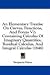 Books : An Elementary Treatise On Curves, Functions, And Forces V2: Containing Calculus Of Imaginary Quantities, Residual Calculus, And Integral Calculus (1846)