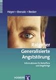 Ratgeber Generalisierte Angstst�rung: Informationen f�r Betroffene und Angeh�rige - J�rgen Hoyer