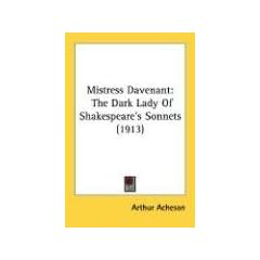 Mistress Davenant: The Dark Lady of Shakespeare's Sonnets (1913)