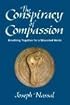 Conspiracy of Compassion, The