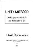 Unity Mitford: An Enquiry into Her Life and the Frivolity of Evil