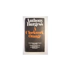 A Clockwork Orange