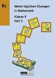 Meine t�glichen �bungen in Mathematik. Klasse 9 Heft 3
