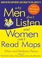 Why Men Don't Listen & Women Can't Read Maps