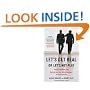 Let's Get Real or Let's Not Play: Transforming the Buyer/Seller Relationship