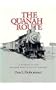 Quanah Route: A History of the Quanah, Acme, & Pacific Railway
